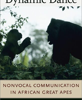 خرید و دانلود نسخه کامل کتاب The Dynamic Dance: Nonvocal Communication in African Great Apes