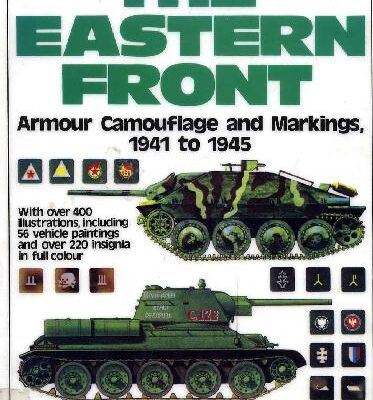 خرید و دانلود نسخه کامل کتاب The Eastern Front: Armour, Camouflage and Markings, 1941-45