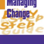 خرید و دانلود نسخه کامل کتاب The Easy Step by Step to Managing Change (Easy Step by Step Guides)