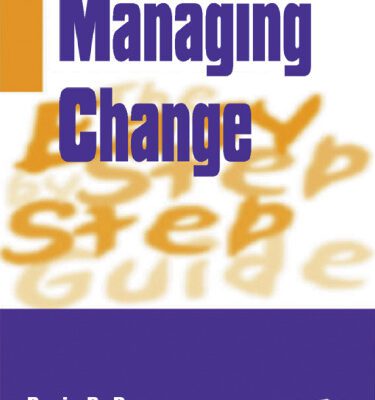 خرید و دانلود نسخه کامل کتاب The Easy Step by Step to Managing Change (Easy Step by Step Guides)