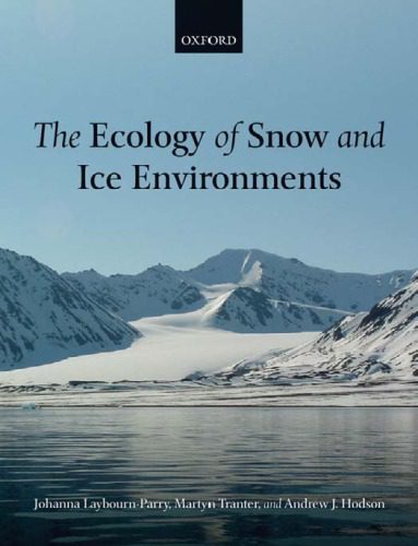 خرید و دانلود نسخه کامل کتاب The Ecology of Snow and Ice Environments_68ea30f537e8e.jpeg خرید و دانلود نسخه کامل کتاب The Ecology of Snow and Ice Environments