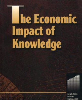 خرید و دانلود نسخه کامل کتاب The Economic Impact of Knowledge (Resources for the Knowledge-Based Economy)