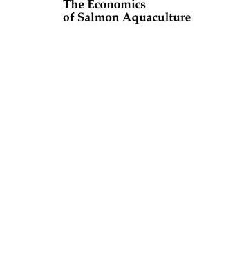 خرید و دانلود نسخه کامل کتاب The Economics of Salmon Aquaculture