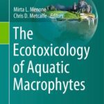 خرید و دانلود نسخه کامل کتاب The Ecotoxicology of Aquatic Macrophytes