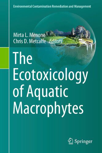 خرید و دانلود نسخه کامل کتاب The Ecotoxicology of Aquatic Macrophytes_68ea0475814b1.jpeg خرید و دانلود نسخه کامل کتاب The Ecotoxicology of Aquatic Macrophytes
