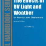 خرید و دانلود نسخه کامل کتاب The effects of UV light and weather on plastics and elastomers