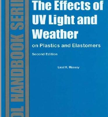 خرید و دانلود نسخه کامل کتاب The effects of UV light and weather on plastics and elastomers