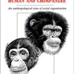 خرید و دانلود نسخه کامل کتاب The Egalitarians – Human and Chimpanzee: An Anthropological View of Social Organization