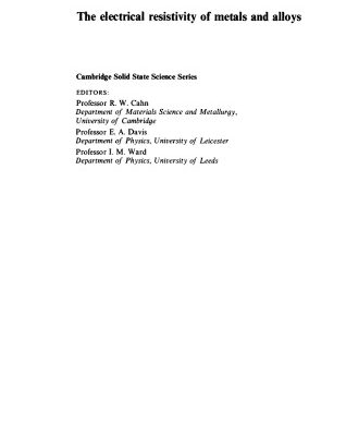 خرید و دانلود نسخه کامل کتاب The Electrical Resistivity of Metals and Alloys (Cambridge Solid State Science Series)