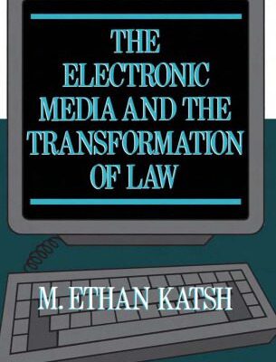 خرید و دانلود نسخه کامل کتاب The Electronic Media and the Transformation of Law