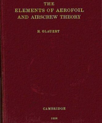 خرید و دانلود نسخه کامل کتاب The Elements of Aerofoil and Airscrew Theory
