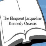 خرید و دانلود نسخه کامل کتاب The Eloquent Jacqueline Kennedy Onassis: A Portrait in Her Own Words (With a One-Hour DVD Insert from A&E Biography)