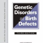 خرید و دانلود نسخه کامل کتاب The Encyclopedia of Genetic Disorders and Birth Defects, 3rd Edition (Facts on File Library of Health and Living)