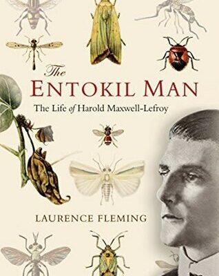 خرید و دانلود نسخه کامل کتاب The Entokil Man The Life of Harold Maxwell-Lefroy
