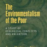 خرید و دانلود نسخه کامل کتاب The Enviromentalism of the Poor. A study of ecological conflicts and valuation