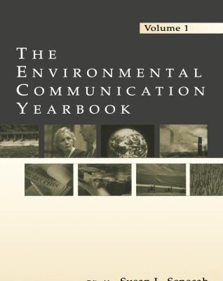 خرید و دانلود نسخه کامل کتاب The Environmental Communication Yearbook, Vol. 1