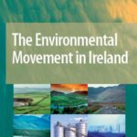 خرید و دانلود نسخه کامل کتاب The Environmental Movement in Ireland