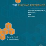 خرید و دانلود نسخه کامل کتاب The Enzyme Reference: A Comprehensive Guidebook to Enzyme Nomenclature, Reactions, and Methods