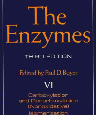 خرید و دانلود نسخه کامل کتاب The Enzymes, Vol VI: Carboxylation and Decarboxylation, (Nonoxidative) Isomerization, 3rd Edition