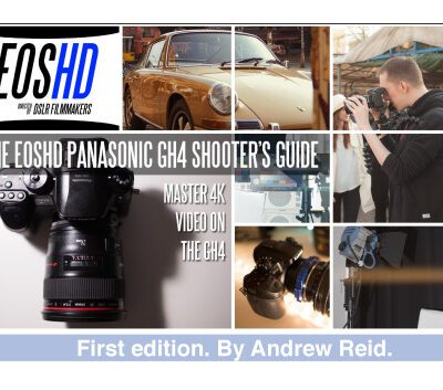خرید و دانلود نسخه کامل کتاب The EOSHD Panasonic GH4 Shooter’s Guide