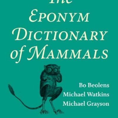 خرید و دانلود نسخه کامل کتاب The Eponym Dictionary of Mammals