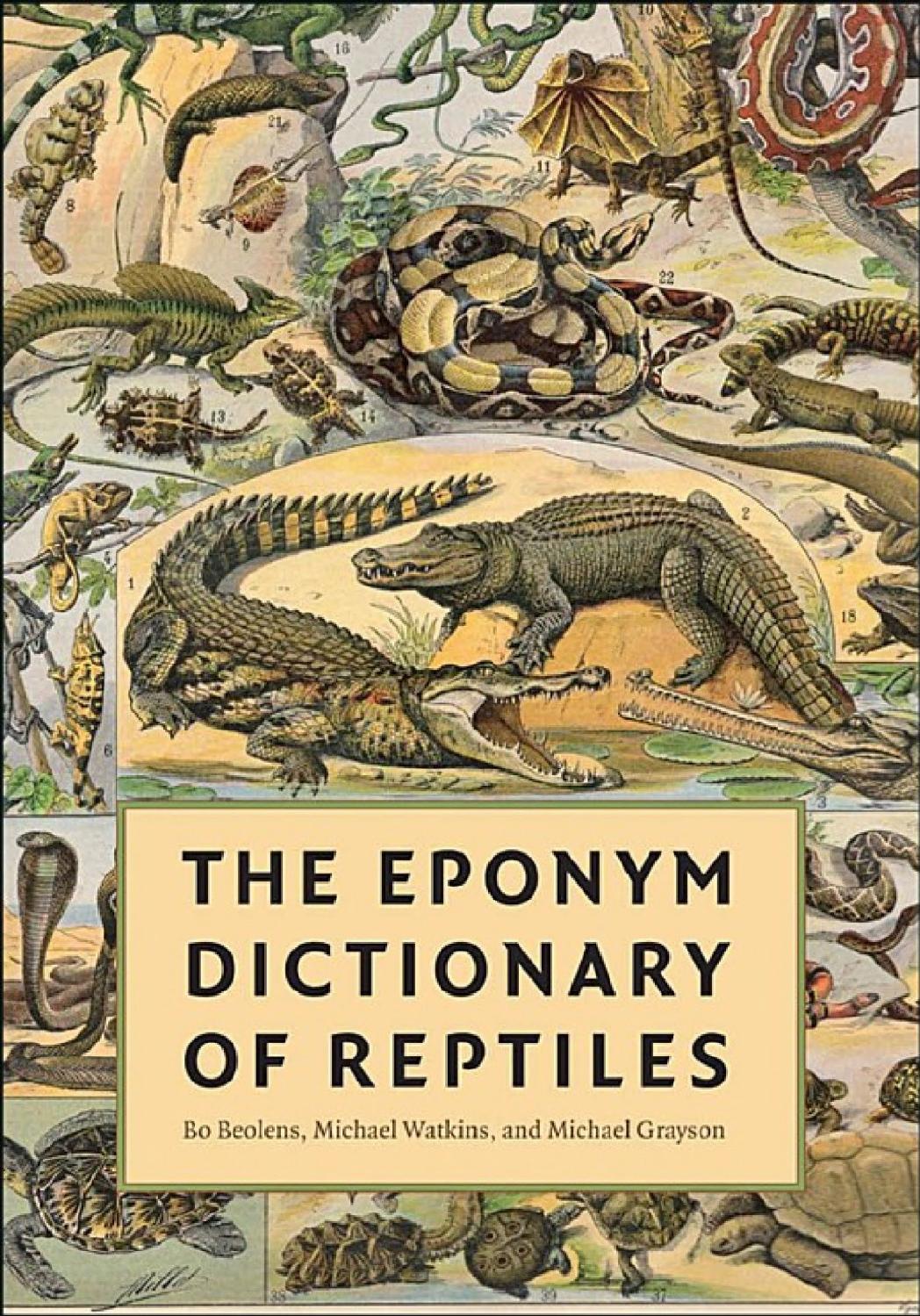 خرید و دانلود نسخه کامل کتاب The Eponym Dictionary of Reptiles_68e7b94f09930.jpeg خرید و دانلود نسخه کامل کتاب The Eponym Dictionary of Reptiles