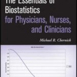 خرید و دانلود نسخه کامل کتاب The Essentials of Biostatistics for Physicians, Nurses, and Clinicians