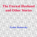 خرید و دانلود نسخه کامل کتاب The Eternal Husband and Other Stories