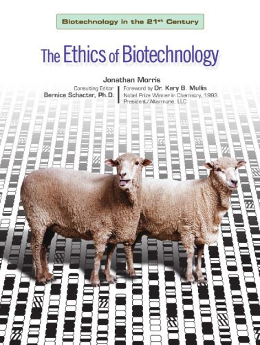 خرید و دانلود نسخه کامل کتاب The Ethics of Biotechnology_68e3a4ef37618.jpeg خرید و دانلود نسخه کامل کتاب The Ethics of Biotechnology