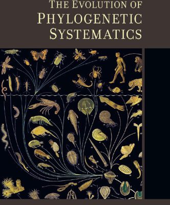 خرید و دانلود نسخه کامل کتاب The Evolution of Phylogenetic Systematics