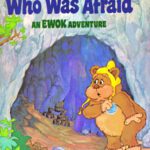 خرید و دانلود نسخه کامل کتاب The Ewok Who Was Afraid