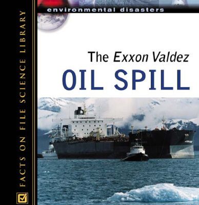 خرید و دانلود نسخه کامل کتاب The Exxon Valdez Oil Spill (Environmental Disasters)
