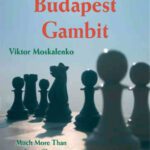 خرید و دانلود نسخه کامل کتاب The Fabulous Budapest Gambit: Much More Than Just a Sharp Surprise Weapon