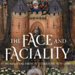 خرید و دانلود نسخه کامل کتاب The Face and Faciality in Medieval French Literature, 1170-1390