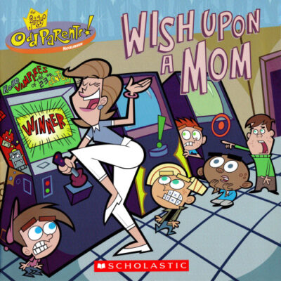 خرید و دانلود نسخه کامل کتاب The Fairly Odd Parents! – Wish Upon a Mom