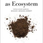 خرید و دانلود نسخه کامل کتاب The Farm as Ecosystem: Tapping Nature’s Resevoir – Biology, Geology, Diversity