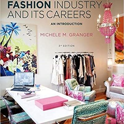 خرید و دانلود نسخه کامل کتاب The Fashion Industry and Its Careers: An Introduction (3rd Edition) – html to pdf