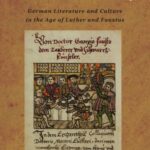 خرید و دانلود نسخه کامل کتاب The Faustian Century: German Literature and Culture in the Age of Luther and Faustus