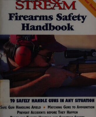 خرید و دانلود نسخه کامل کتاب The Field & Stream Firearms Safety Handbook