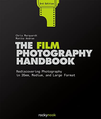 خرید و دانلود نسخه کامل کتاب The Film Photography Handbook, 3rd Edition: Rediscovering Photography in 35mm, Medium, and Large Format_68e02fcf8425f.jpeg خرید و دانلود نسخه کامل کتاب The Film Photography Handbook, 3rd Edition: Rediscovering Photography in 35mm, Medium, and Large Format