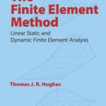 خرید و دانلود نسخه کامل کتاب The Finite Element Method: Linear Static and Dynamic Finite Element Analysis