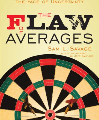 خرید و دانلود نسخه کامل کتاب The Flaw of Averages: Why We Underestimate Risk in the Face of Uncertainty