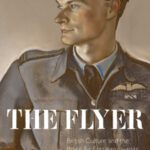 خرید و دانلود نسخه کامل کتاب The Flyer: British Culture and the Royal Air Force, 1939-1945
