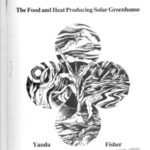 خرید و دانلود نسخه کامل کتاب The Food and Heat Producing Solar Greenhouse: Design, Construction, Operation
