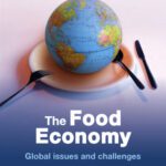 خرید و دانلود نسخه کامل کتاب The Food Economy: Global Issues and Challenges