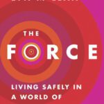 خرید و دانلود نسخه کامل کتاب The Force: Living Safely in a World of Electromagnetic Pollution