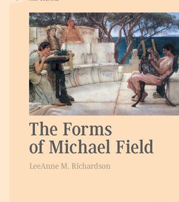 خرید و دانلود نسخه کامل کتاب The Forms of Michael Field