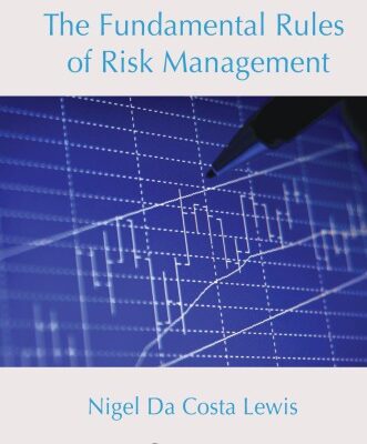 خرید و دانلود نسخه کامل کتاب The Fundamental Rules of Risk Management
