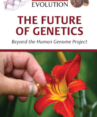 خرید و دانلود نسخه کامل کتاب The Future of Genetics (Genetics and Evolution)