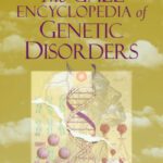 خرید و دانلود نسخه کامل کتاب The Gale encyclopedia of genetic disorder A-L